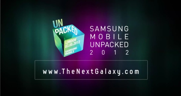 Samsung pubblicizza con un video l'Unpacked 2012 di Londra fissato per il 3 maggio 1