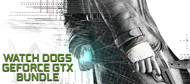 NVIDIA offre Watch Dogs in bundle su alcune GTX 1