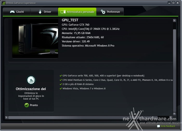 NVIDIA GeForce GTX 760 2. NVIDIA GeForce Experience 3